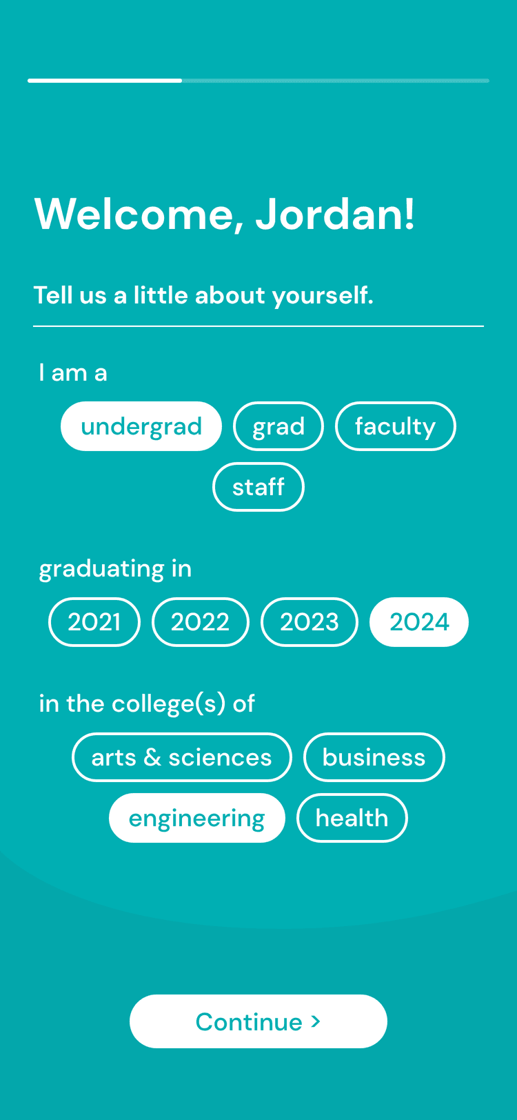 Campus onboarding screen reading "Welcome, Jordan! Tell us a little about yourself", with tags for undergrad, graduation year 2024 and the college of engineering selected